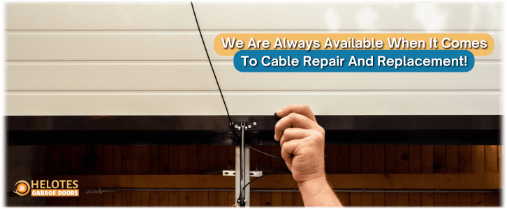 Garage Door Cable Replacement Helotes